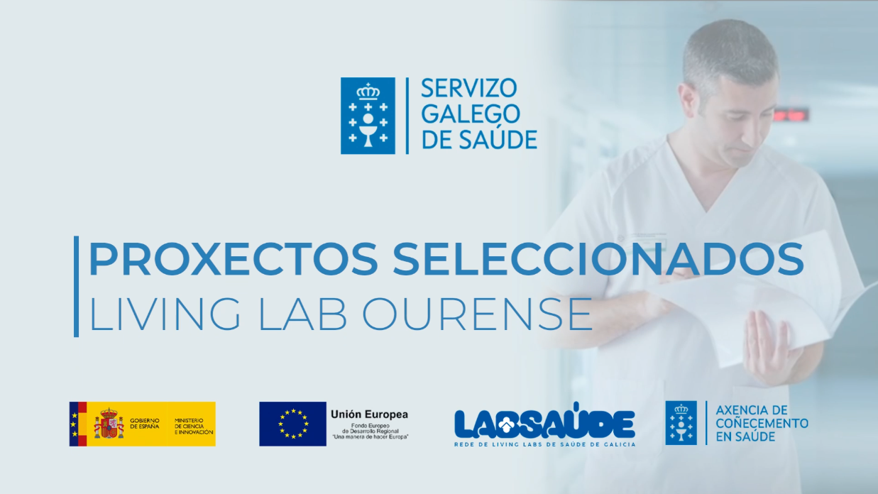 Visor Proyectos I Convocatoria Living Lab Ourense LABSAÚDE