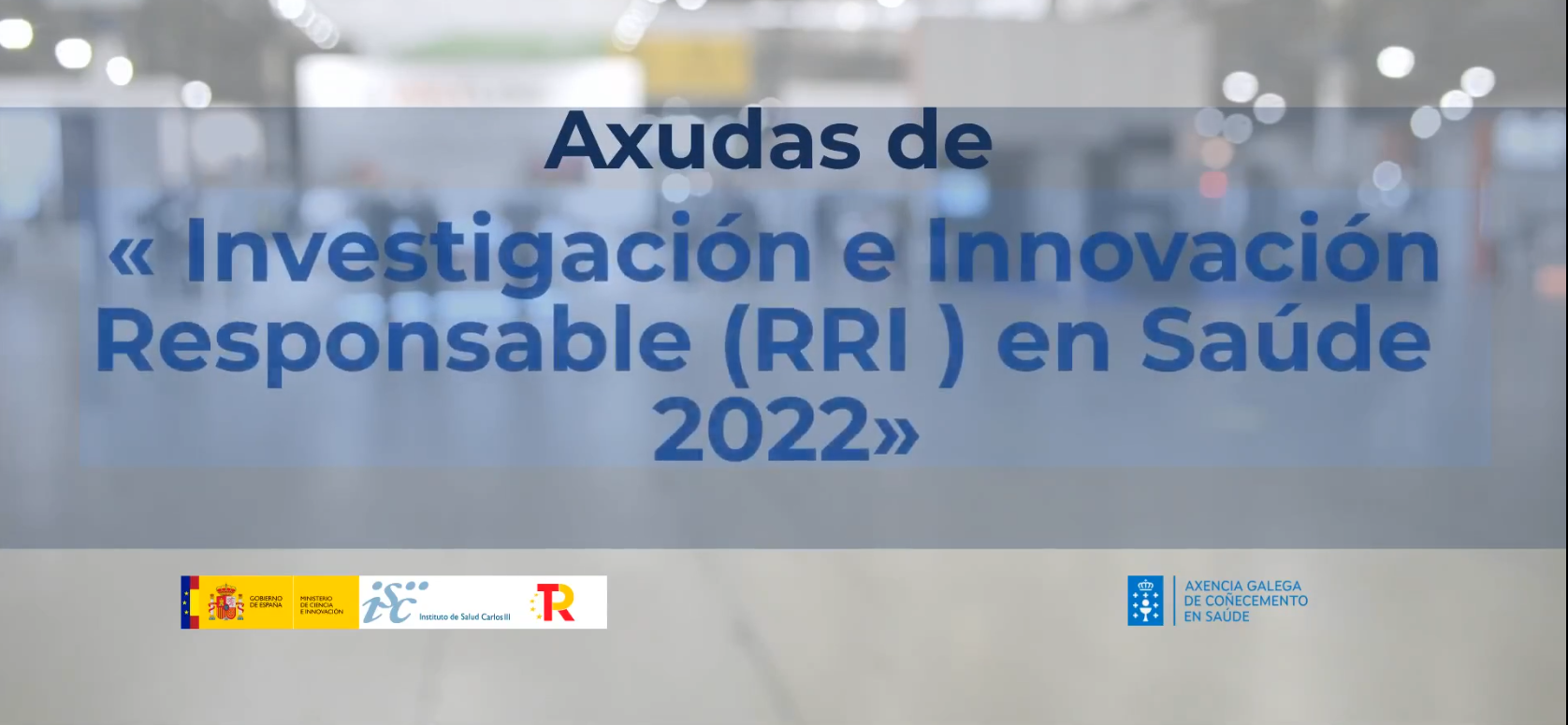 Investigación e Innovación Responsable en Saúde 2022 (RRI)